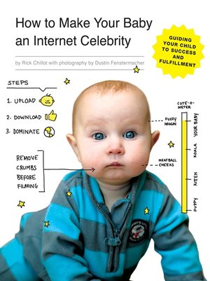 cover image of How to Make Your Baby an Internet Celebrity
